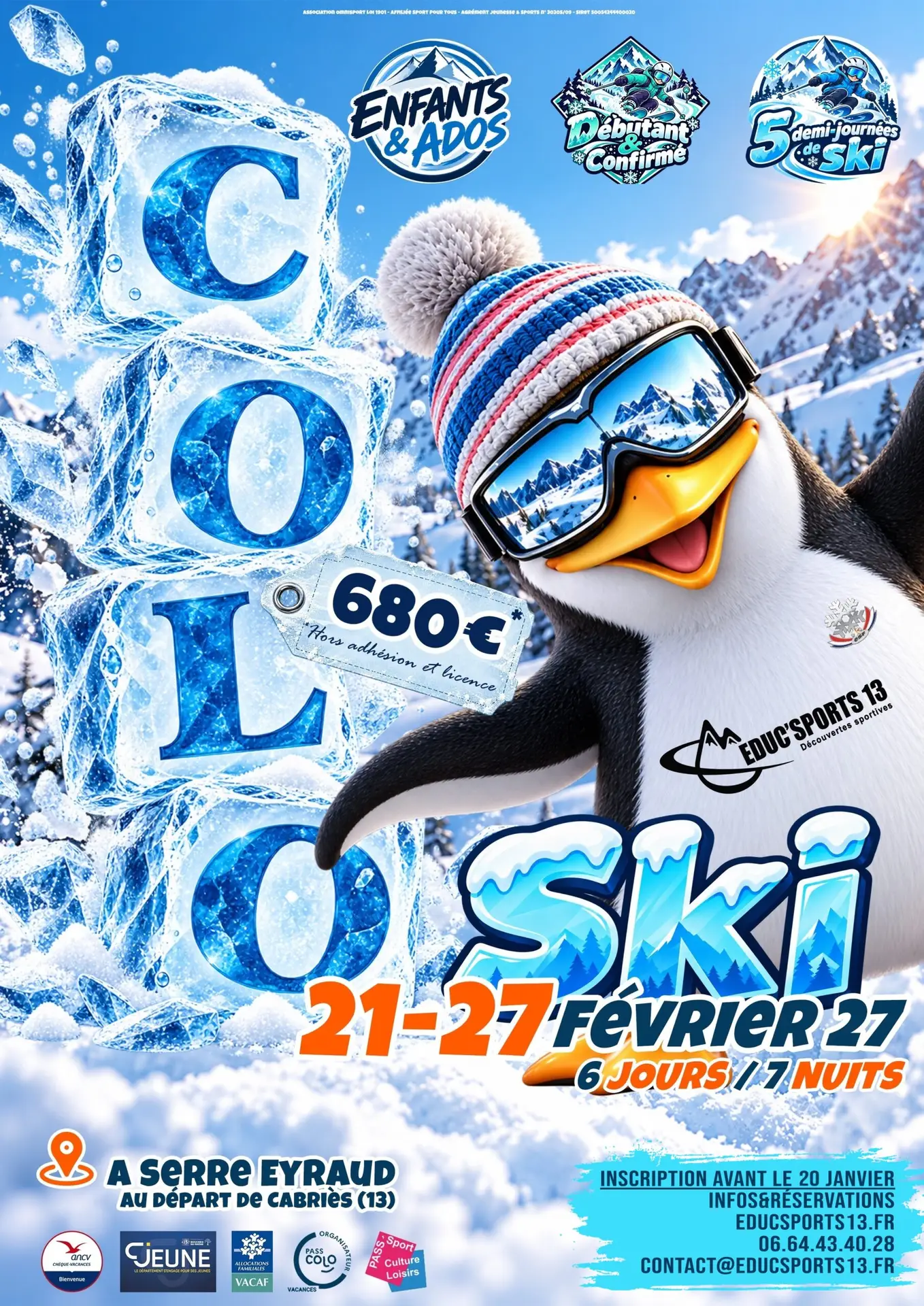 Colo ski du 21 au 27 février 2027 à Serre Eyraud, au départ de Cabriès